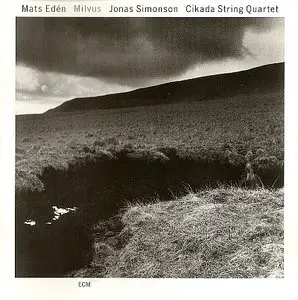 Mats Eden - Milvus (1999) {ECM 1660}