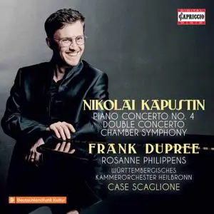 Frank Dupree, Wurttemberg Chamber Orchestra of Heilbronn & Case Scaglione - Kapustin: Orchestral Works (2021) [24/96]