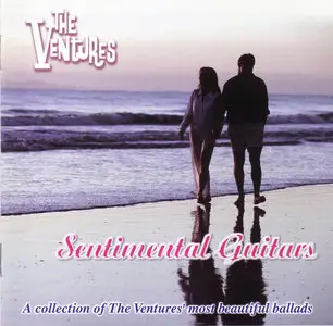 The Ventures - Sentimental Guitars (2006) [Japan, TOCP-67980]