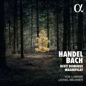 Vox Luminis & Lionel Meunier - Bach: Magnificat - Handel: Dixit Dominus (2017)