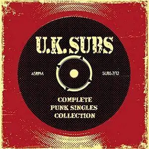 UK Subs - Complete Punk Singles Collection (2018)