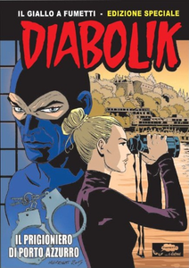 Diabolik - Il Prigioniero Di Porto Azzurro