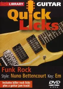 Lick Library - Quick Licks - Nuno Bettencourt (2010)