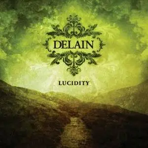 Delain - Lucidity (2006) + Amenity (Demo)