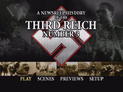 A Newsreel History of the Third Reich. Volume 3 (2006)