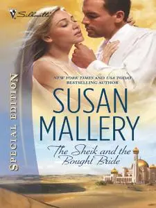 «The Sheik and the Bought Bride» by Susan Mallery