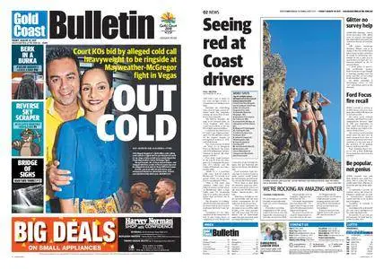 The Gold Coast Bulletin – August 18, 2017