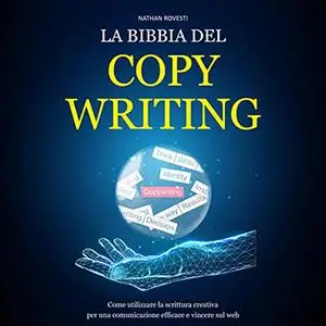 «La bibbia del copywriting» by Nathan Rovesti