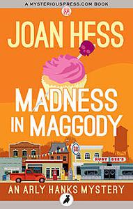 «Madness In Maggody» by Joan Hess