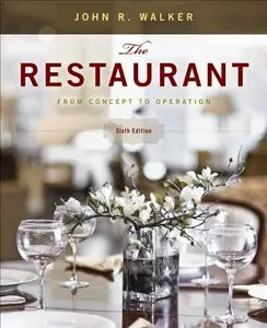The Restaurant: From Concept to Operation, 6 edition