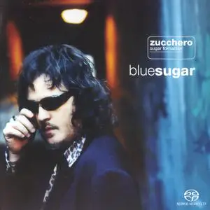 Zucchero 'Sugar' Fornaciari - The SACD Reissue Series 2004 (1983-2001) 10x MCH PS3 ISO + Hi-Res FLAC
