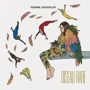 Yoann Loustalot - Oiseau rare (2023) [Official Digital Download 24/88]