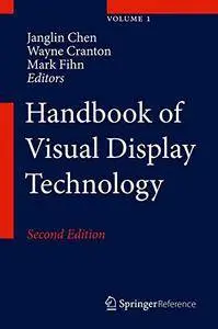 Handbook of Visual Display Technology, Second Edition