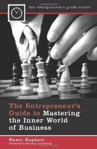 The Entrepreneur's Guide to Mastering the Inner World of Business (repost)