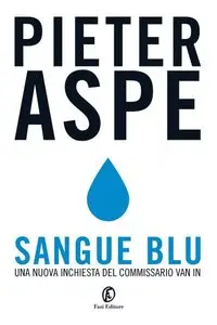 Pieter Aspe - Sangue blu