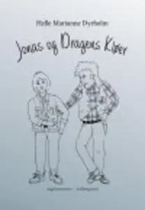 «JONAS OG DRAGENS KLØER» by Helle Marianne Dyrholm