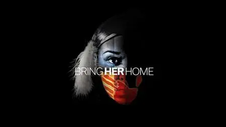 Bring Her Home (2022)
