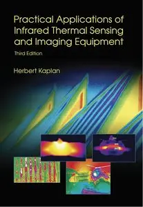 Practical Applications of Infrared Thermal Sensing and Imaging Equipment, 3rd edition