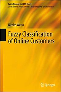 Fuzzy Classification of Online Customers (Repost)