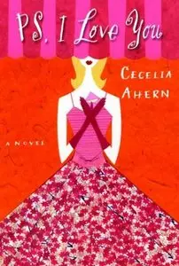 PS, I Love You by Cecelia Ahern (Audiobook)