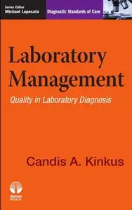 Laboratory Management: Quality in Laboratory Diagnosis