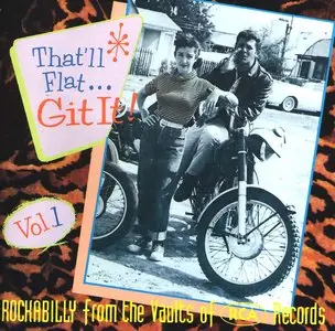 VA - That'll Flat... Git It! Collection Vol.1-Vol.27 (1993-2011) [Re-Up]