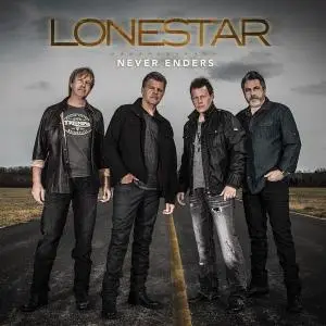 Lonestar - Never Enders (2016) [Official Digital Download]