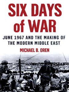 Six Days of War June 1967 and the Making of the Modern Middle East (Audiobook) (repost)