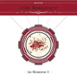 Les Rhinoceros - Les Rhinoceros II (2013)