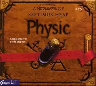 Angie Sage - Septimus Heap - Physic [Folge 3]