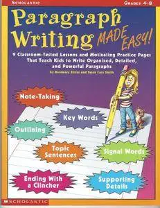 Paragraph Writing Made Easy!