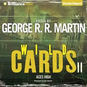 Wild Cards II Aces High (Audiobook)