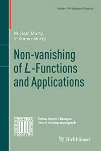 Non-vanishing of L-Functions and Applications