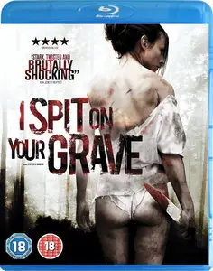 I Spit on your Grave (2010)