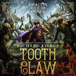«Tooth and Claw» by Richard Fierce