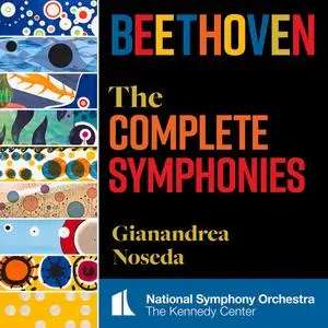 Gianandrea Noseda, National Symphony Orchestra - Beethoven: The Complete Symphonies (2024) [Official Digital Download 24/192]