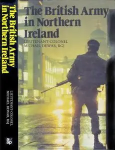 The British Army in Northern Ireland (repost)