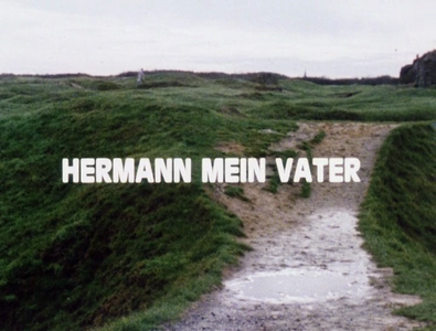 Hermann My Father / Hermann mein Vater (1987)