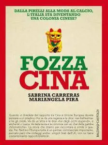 Sabrina Carreras, Mariangela Pira - Fozza Cina