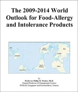 The 2009-2014 World Outlook for Food-Allergy and Intolerance Products