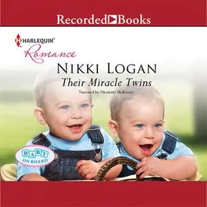 «Their Miracle Twins» by Nikki Logan