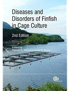 Diseases and Disorders of Finfish in Cage Culture (2nd edition)