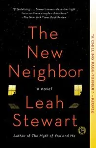 «The New Neighbor» by Leah Stewart