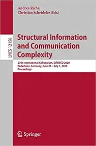 Structural Information and Communication Complexity: 27th International Colloquium, SIROCCO 2020, Paderborn, Germany, Ju