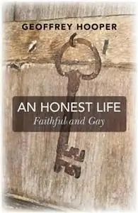 «Honest Life» by Geoffrey Hooper