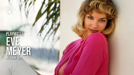 Eve Meyer - Playmate of the Month for June 1955
