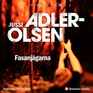 «Fasanjägarna» by Jussi Adler-Olsen