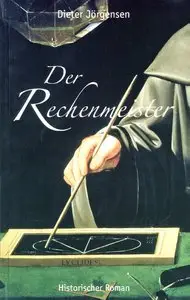 Dieter Jörgensen - Der Rechenmeister [EBook]