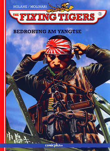 The Flying Tigers - Band 3 - Bedrohung am Yangtse
