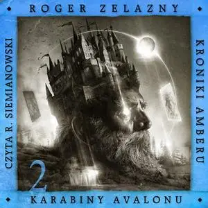 «Karabiny Avalonu» by Roger Zelazny